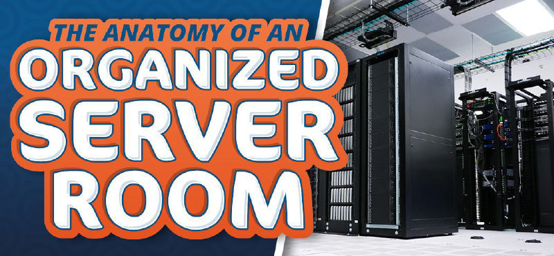 The Anatomy of an Organized Server Room