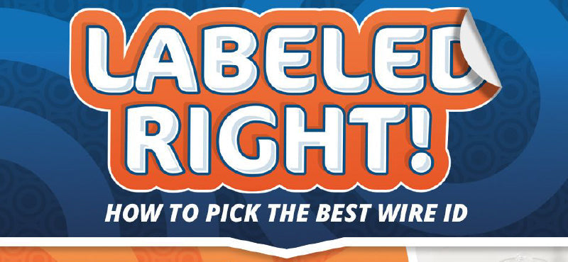 Choosing the Right Wire Labels for Different Environments