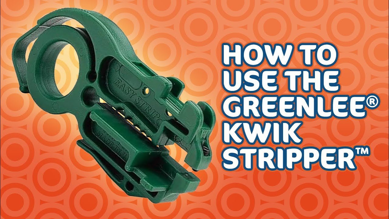 Greenlee® Kwik Stripper™