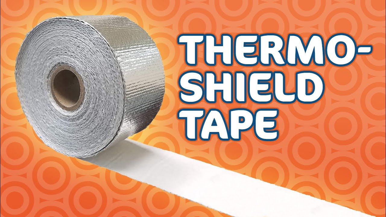 Thermo-Shield Tape