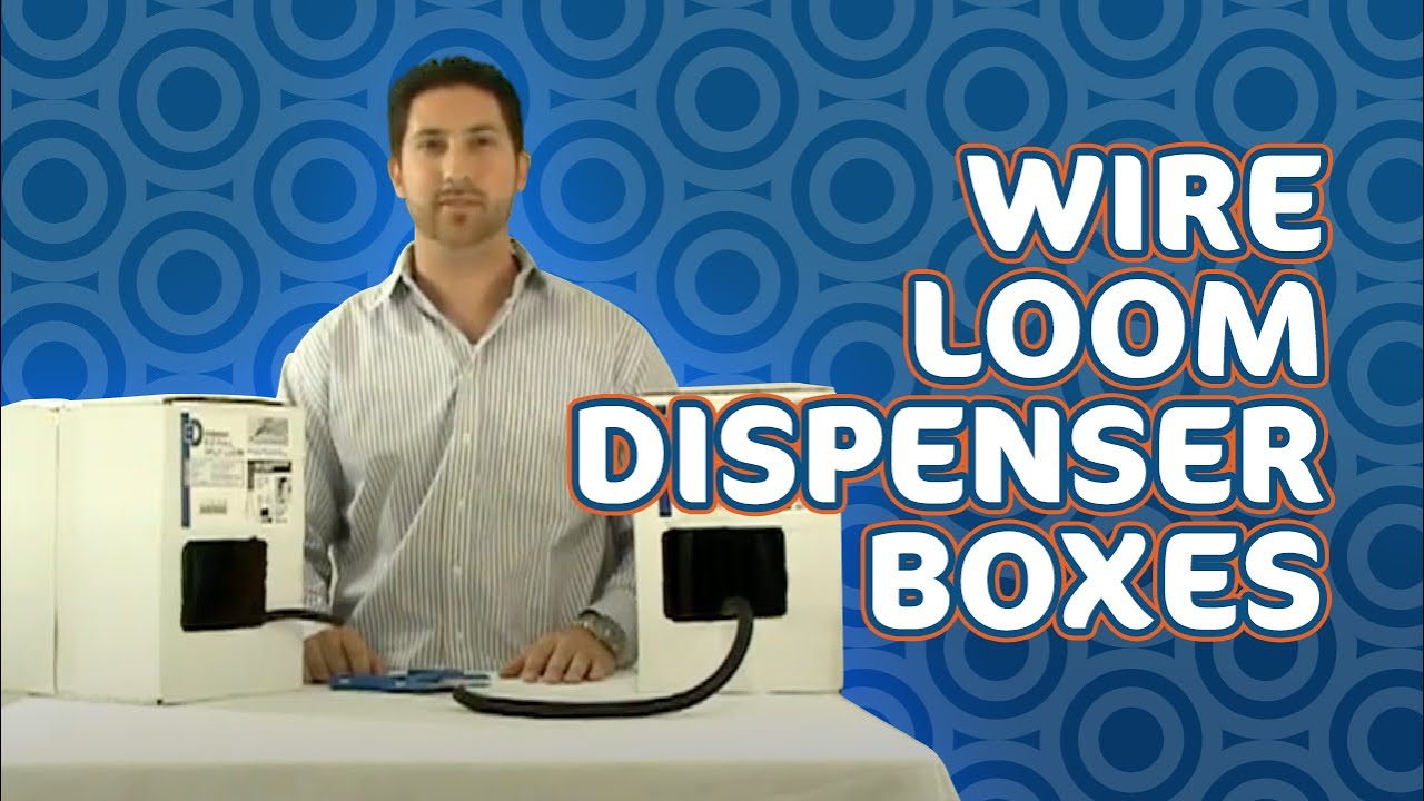 Wire Loom Dispenser Box