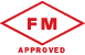 FM Approved