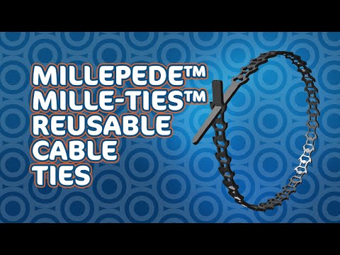 Millepede™ Mille-Ties™