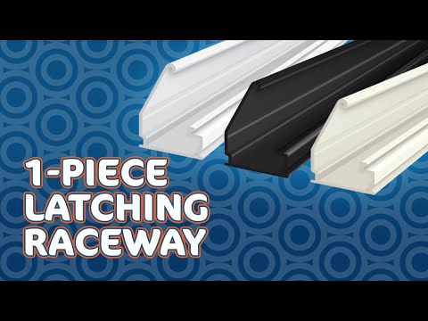 1-Piece Latching Cable Raceway & Accessories