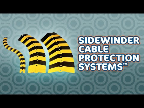 SideWinder Cable Protection Systems™
